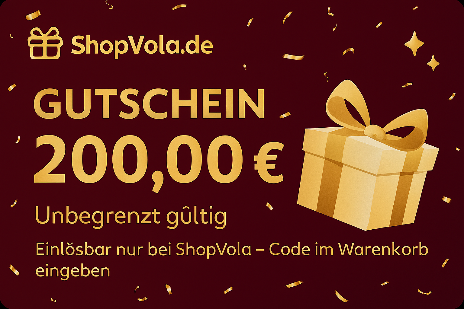200€ Gutschein – Einlösbar im gesamten Shopvola Sortiment